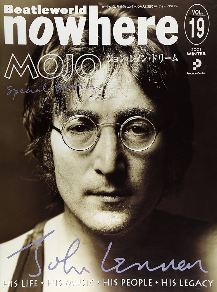 アート・デザイン・音楽 BEATLES beatle world nowhere Amazon.co.jp: ノーウェア Vol.19 ジョンレノン ドリーム : MOJO